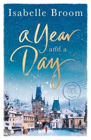 Seller image for A Year and a Day : The unforgettable story of love and new beginnings, perfect to curl up with this winter for sale by Smartbuy