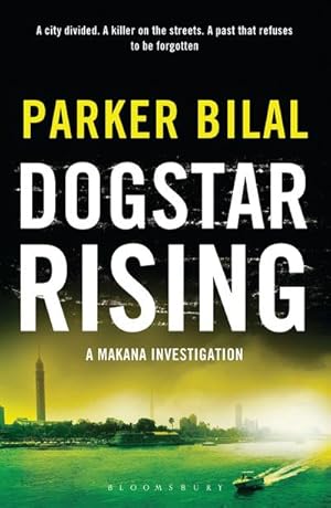 Bild des Verkufers fr Dogstar Rising : A Makana Investigation zum Verkauf von Smartbuy