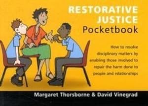 Bild des Verkufers fr Restorative Justice Pocketbook : Restorative Justice Pocketbook zum Verkauf von Smartbuy