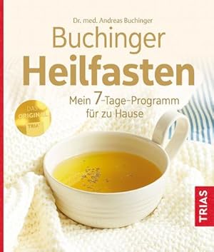 Bild des Verkufers fr Buchinger Heilfasten : Mein 7-Tage-Programm fr zu Hause zum Verkauf von Smartbuy