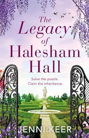 Seller image for The Legacy of Halesham Hall : Shortlisted for Best Historical Romantic Novel at the Romantic Novel Awards 2023 for sale by Smartbuy