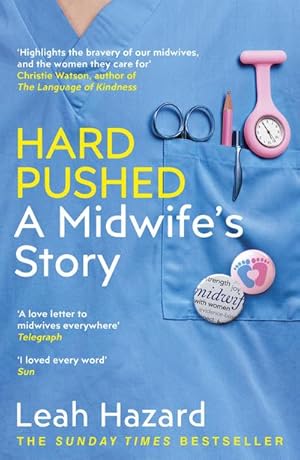 Bild des Verkufers fr Hard Pushed : A Midwife's Story zum Verkauf von Smartbuy