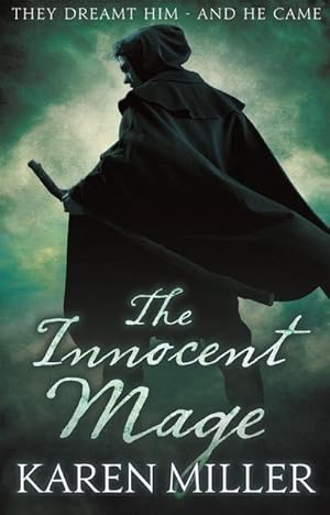 Seller image for The Innocent Mage : Kingmaker, Kingbreaker: Book 1 for sale by Smartbuy