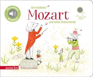 Bild des Verkufers fr Ich entdecke Mozart und seine Instrumente zum Verkauf von Smartbuy