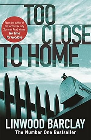 Seller image for Too Close to Home for sale by Smartbuy