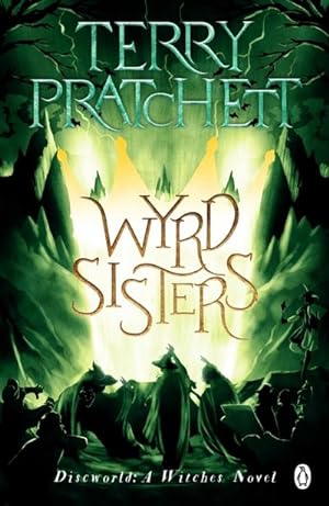 Bild des Verkäufers für Wyrd Sisters : (Discworld Novel 6) zum Verkauf von Smartbuy