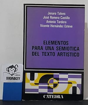 Immagine del venditore per Elementos para una semitica del texto artstico. (Poesa, narrativa, teatro, cine) venduto da MONKEY LIBROS