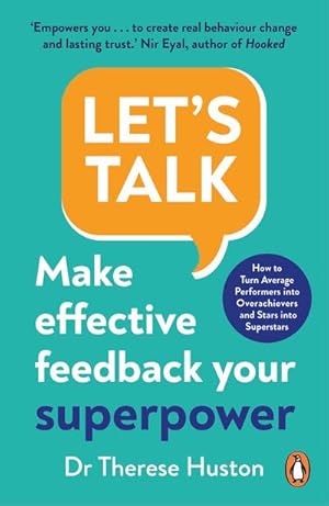 Bild des Verkufers fr Let's Talk : Make Effective Feedback Your Superpower zum Verkauf von Smartbuy