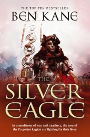 Image du vendeur pour The Silver Eagle : (The Forgotten Legion Chronicles No. 2) mis en vente par Smartbuy