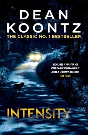 Image du vendeur pour Intensity : A powerful thriller of violence and terror mis en vente par Smartbuy