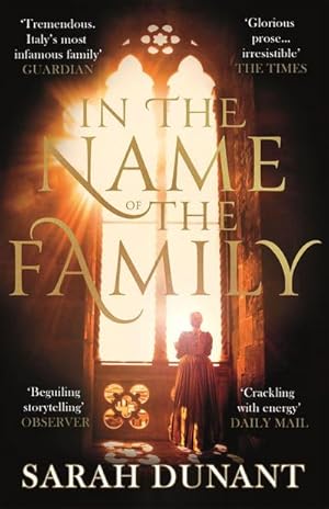 Image du vendeur pour In The Name of the Family : A Times Best Historical Fiction of the Year Book mis en vente par Smartbuy