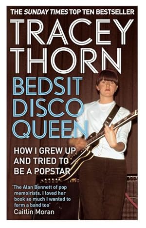 Bild des Verkufers fr Bedsit Disco Queen : How I grew up and tried to be a pop star zum Verkauf von Smartbuy