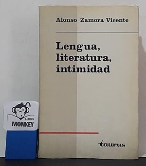 Imagen del vendedor de Lengua, literatura, intimidad. (Entre Lope de Vega y Azorn) a la venta por MONKEY LIBROS