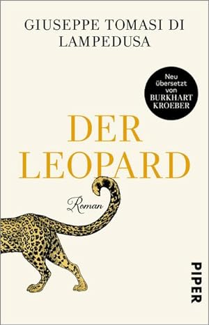 Bild des Verkäufers für Der Leopard : Roman | Klassiker der Weltliteratur in Neuübersetzung zum Verkauf von Smartbuy