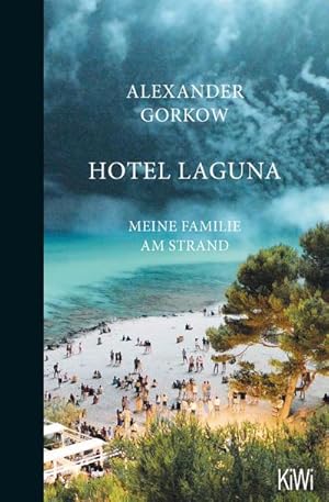 Bild des Verkufers fr Hotel Laguna : Meine Familie am Strand zum Verkauf von Smartbuy