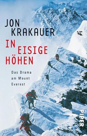 Bild des Verkufers fr In eisige Hhen : Das Drama am Mount Everest zum Verkauf von Smartbuy