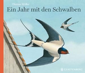 Seller image for Ein Jahr mit den Schwalben for sale by Smartbuy