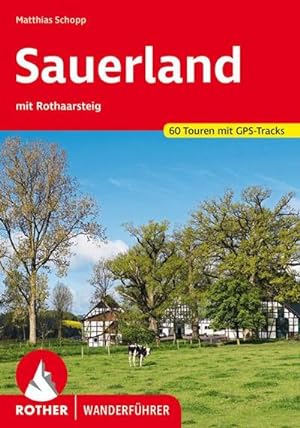 Bild des Verkufers fr Sauerland : mit Rothaarsteig. 60 Touren mit GPS-Tracks zum Verkauf von Smartbuy