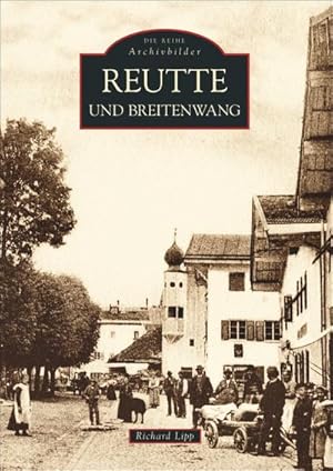 Imagen del vendedor de Reutte und Breitenwang a la venta por BuchWeltWeit Ludwig Meier e.K.