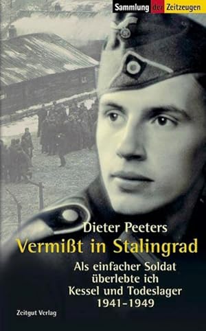 Seller image for Vermit in Stalingrad : Als einfacher Soldat berlebte ich Kessel und Todeslager 1941-1949 for sale by Smartbuy