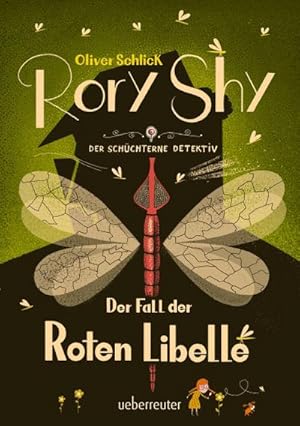 Bild des Verkufers fr Rory Shy, der schchterne Detektiv - Der Fall der Roten Libelle (Rory Shy, der schchterne Detektiv, Bd. 2) zum Verkauf von Smartbuy