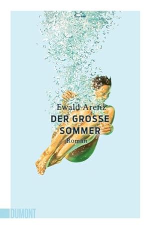 Bild des Verkufers fr Der groe Sommer : Roman zum Verkauf von Smartbuy