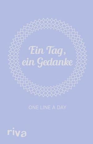 Bild des Verkufers fr Ein Tag, ein Gedanke : One Line a Day. Ein 5-Jahres-Ausfllalbum zum Verkauf von Smartbuy