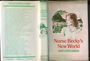 Seller image for NURSE BECKY'S NEW WORLD for sale by Daniel Liebert, Bookseller