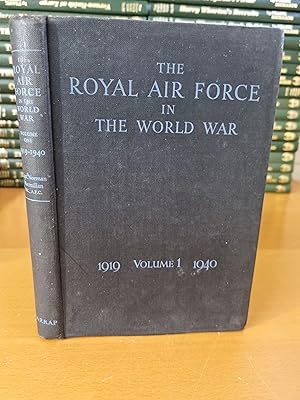 Image du vendeur pour The Royal Air Force in the World War Vol 1 1919-1940 mis en vente par D & M Books, PBFA