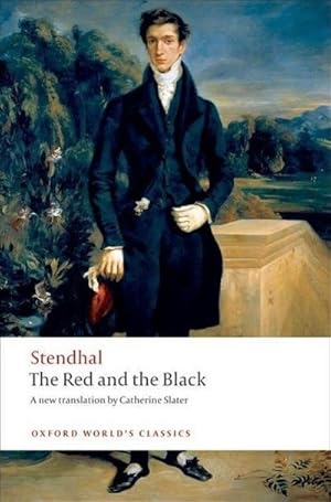 Imagen del vendedor de The Red and the Black : A Chronicle of the Nineteenth Century a la venta por Smartbuy