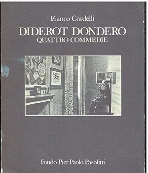 Diderot Dondero. Quattro commedie