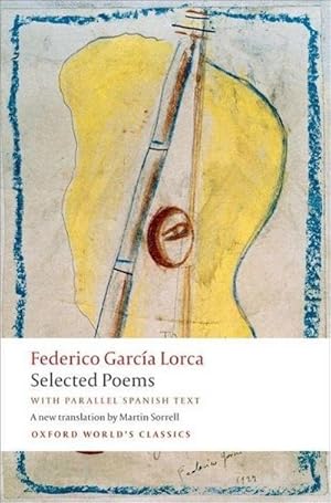 Imagen del vendedor de Selected Poems : with parallel Spanish text a la venta por Smartbuy