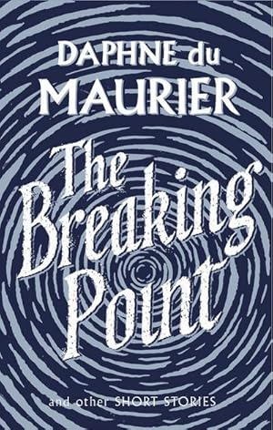 Seller image for The Breaking Point : Short Stories for sale by Smartbuy