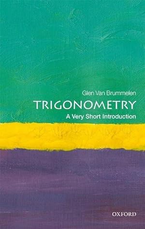 Bild des Verkufers fr Trigonometry: A Very Short Introduction zum Verkauf von Smartbuy