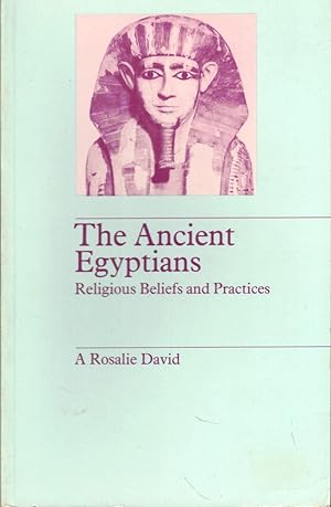Seller image for The Ancient Egyptians: Religious Beliefs and Practices for sale by Kenneth Mallory Bookseller ABAA