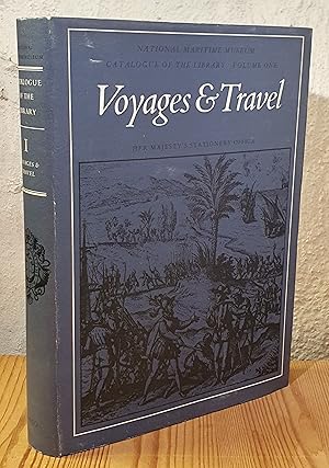 Bild des Verkufers fr National Maritime Museum, Catalogue of the Library, Volume One: Voyages & Travel. zum Verkauf von Antiquaria Bok & Bildantikvariat AB