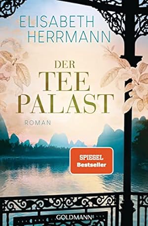Image du vendeur pour Der Teepalast: Roman mis en vente par WeBuyBooks