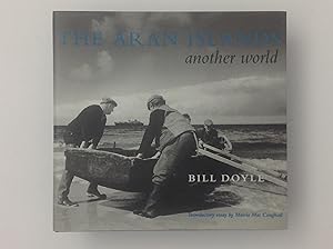 Seller image for The Aran Islands - Another World - Bill Doyle for sale by EGIDIUS ANTIQUARISCHE BOEKHANDEL