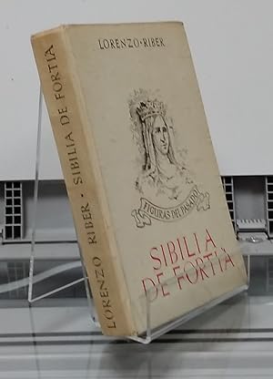 Imagen del vendedor de Sibilia de Fortia (figuras del pasado) a la venta por Librera Dilogo