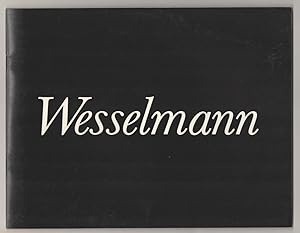 Image du vendeur pour Wesselmann: Recent Work mis en vente par Jeff Hirsch Books, ABAA