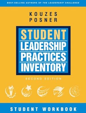 Seller image for The Student Leadership Practices Inventory (LPI): Student Workbook (JB Leadership Challenge: Kouzes/Posner) for sale by WeBuyBooks