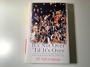 ItÃ¢ÂÂs Not Over Til ItÃ¢ÂÂs Over - Signed and inscribed