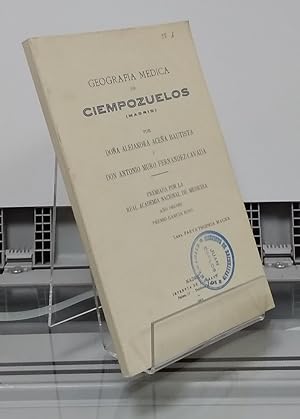 Imagen del vendedor de Geografa mdica de Ciempozuelos, Madrid a la venta por Librera Dilogo