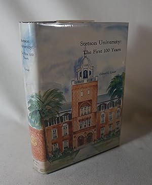 Bild des Verkufers fr Stetson University: The First 100 Years zum Verkauf von Books Again