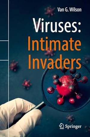 Image du vendeur pour Viruses: Intimate Invaders mis en vente par Rheinberg-Buch Andreas Meier eK