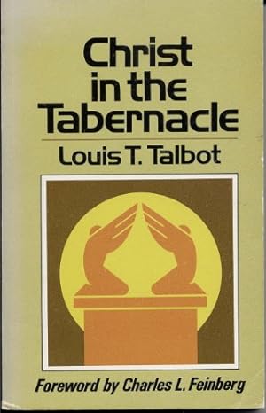 Seller image for Christ in the tabernacle for sale by WeBuyBooks