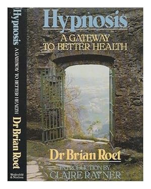 Immagine del venditore per Hypnosis: A Gateway to Better Health venduto da WeBuyBooks