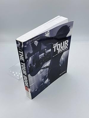 Immagine del venditore per The Tour Book How to Get Your Music on the Road venduto da True Oak Books