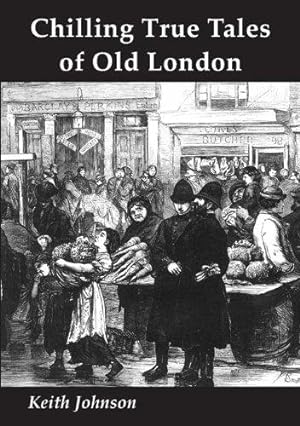 Seller image for Chillling Tales of Old London for sale by WeBuyBooks