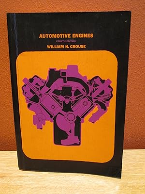 Seller image for Automotive Engines: Fourth Edition for sale by Stillwaters Environmental Ctr of the Great Peninsula Conservancy